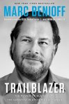 Marc Benioff & Monica Langley - Trailblazer