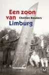 ChrÃ©tien Breukers - Een zoon van Limburg