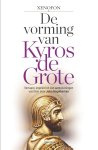 Xenofon - De Vorming Van Kyros De Grote