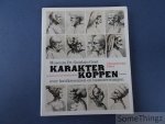 Allegaert, Patrick / Cailliau, Annemie / Cohen, Jaap. - Karakterkoppen: over haviksneuzen en hamsterwangen / Characteristic Faces: On hawk noses and chipmunk cheeks. [Summaries in ENG]
