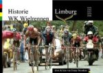 Nelissen,  Danny - Historie WK wielrennen Limburg - 1938, 1948, 1967, 1979 En 1998