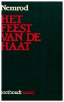 NEMROD (pseudoniem van oostfrontstrijder en franciscaan Renaat de Muyt) - Het feest van de haat - Kollaboratie - verzet - repressie - amnestie