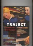 Mol J.H.M., Hart 't W.A. - TRAJECT theorieboek