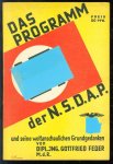 Gottfried Feder - Das Programm der NSDAP und seine weltanschaulichen Grundgedanken