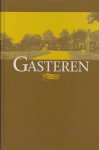 Hellema, Henk,red. - Gasteren