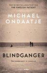 Michael Ondaatje 23853 - Blindganger