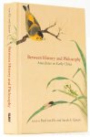 ELS, PAUL VAN, QUEEN, S.A., (ED.) - Between history and philosophy. Anecdotes in early China.