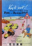 A.D. Hildebrand - Kijk uit! Reisavonturen van Pim en Bram Snor. Jeugdverkeersalbum