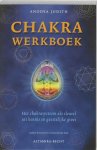 Anodea Judith - Chakrawerkboek Het chakrasysteem als sleutel tot kennis en geestelijke groei