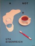 Eisenreich, Uta - A Not B