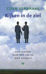 Coen Verbraak - Kijken in de ziel Psychiaters over hun vak en over zichzelf