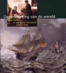 Remmelt Daalder & Vereeniging Nederlandsch Historisch Scheepvaart Museum & Stichting Nederlands Scheepvaartmuseum Amsterdam - De ontdekking van de wereld