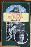 Bell, Gertrude - The desert and the sown