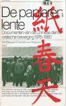 Bergvelt, Dirk & Rappard, Charlotte van - De papieren lente. Documenten ven de Chinese democratische beweging 1978-1980
