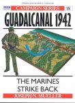 Mueller, Joseph N. - Guadalcanal 1942 The Marines Strike Back