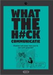 Wim De Wel - What the h#ck communicatie