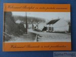 Charlier, Jacques en Coenjaerts, Tony. - Watermaal-Bosvoorde in oude prentkaarten / Watermael-Boitsfort en cartes postales anciennes.