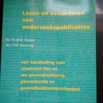 Dassen, Dr. Th.W.N. & Keuning, Drs. F.M. - Lezen en beroordelen van onderzoekspublicaties. Een handleiding voor studenten hbo en wo-gezondheidszorg, geneeskunde en gezondheidswetenschappen