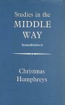 Humpreys, Christmas - Studies in the Middle Way