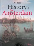 Roegholt, Dr. Richter - A short history of Amsterdam Roegholt, Dr. Richter - A short history of Amsterdam