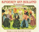 Reinderhoff, Rie - Kinderen van Holland - Rijmpjes en versjes bij prentjes van vroeger