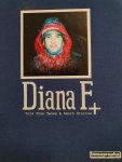  - Diana F+