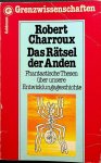 Charroux, Robert - Das Rätsel der Anden. Phantastische Thesen über unsere Entwicklungsgeschichte Charroux, Robert - Das Rätsel der Anden. Phantastische Thesen über unsere Entwicklungsgeschichte