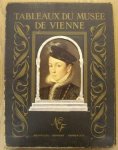 RéAU, LOUIS. - Tableaux du Musée de Vienne.