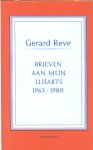 Reve, Gerard - Brieven aan mijn lijfarts 1963-1980.