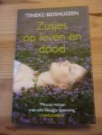 Beishuizen, Tineke - Zusjes op leven en dood