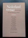 Diverse auteurs - NEDERLAND NA 1945 / druk 1