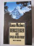 MacInnes, Hamish - Bergsteiger aus Spass an der Freud