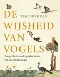BIRKHEAD, T. - De wijsheid van vogels