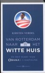 K. Verdel - Van Rotterdam naar het Witte Huis
