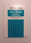 Toyota: - Toyota C53, C53A Transaxle Schaltgetriebe Werkstatthandbuch August, 2004