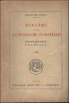 DE LATTIN, Amand. - EVOLUTIES VAN HET ANTWERPSE STADSBEELD. GESCHIEDKUNDIGE KRONIJKEN. 4e DEEL.