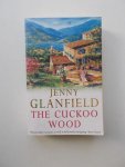 GLANFIELD, JENNY, - The Cuckoo Wood.