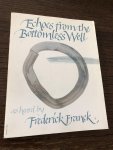 Frederick Franck - Echoes from the bottomless well
