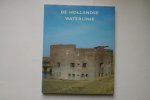 Brand, Hans en Jan - compleet met overzichtskaart  DE HOLLANDSE WATERLINIE
