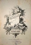 Gade, Niels W.: - Aquarelles. Poésies musicales pour piano. [Op. 19]