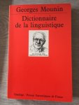 Georges Mounin - Dictionnaire de la linguistique