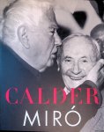 Hutton Turner, Elizabeth & Oliver WiCk - Calder - Miró