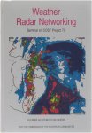 ed: C.G. Collier - Weather Radar Networking - Seminar on COST Project 73