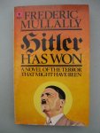 Mullally, Frederic - Hitler has won.