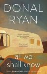 Donal Ryan - All We Shall Know Donal Ryan - All We Shall Know