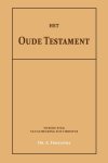Dr. A. Troelstra - Het Oude Testament II Van scheuring tot Christus