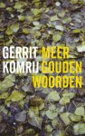 [{:name=>'Gerrit Komrij', :role=>'A01'}] - Meer gouden woorden