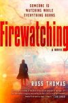 Russ Thomas - Firewatching A Detective Sergeant Adam Tyler Novel