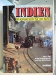 Pet, Paul C., Brian Hollingworth, GeoffreyMoorehouse - Indien. Ein kaiserreich für die bahn