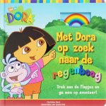 Onbekend - Dora / Met Dora Op Zoek Naar De Regenboog